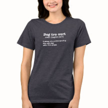 Dog-tro-vert Definition T-Shirt, Funny Dog Mom Tee