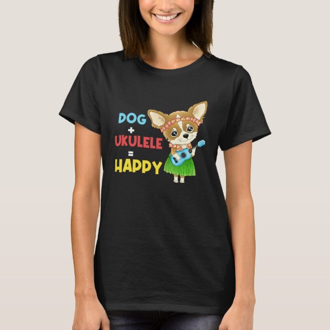 Dog + Ukulele Happy Musician Ukulele Player T-Shirt (Vorderseite)