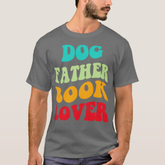 Dog Vater Buch Lover III T-Shirt