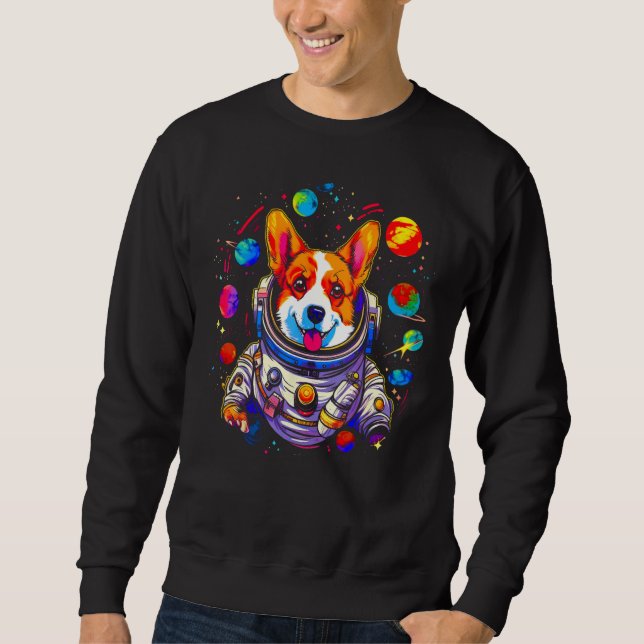 Dog Welsh Corgi Planet Space Astronaut Sweatshirt (Vorderseite)