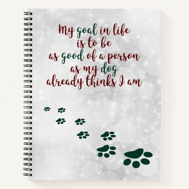 Dog Wisdom Inspiration Notebook Notizbuch (Vorderseite)
