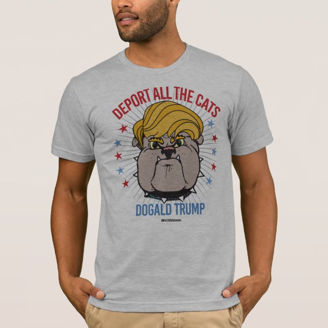 Dogald Trumpf: Verbannen Sie alle Katzen T-Shirt (Vorderseite)