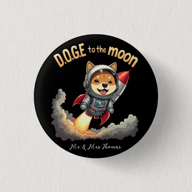 Doge to Moon Die ultimative Dogecoin Reise Button (Vorderseite)