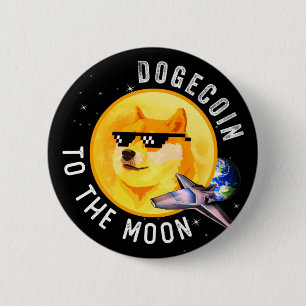 Dogecoin an den Mond Funny CryptoCurrency Meme Button