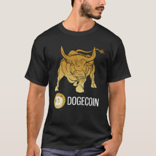 Dogecoin Bullrun kaufen Dogecoin jetzt Hund ist ei T-Shirt