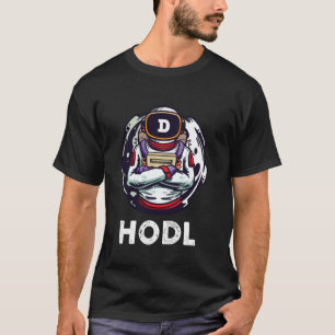 Dogecoin Doge Hodl zum Mond Funny Dogecoin Astr T-Shirt