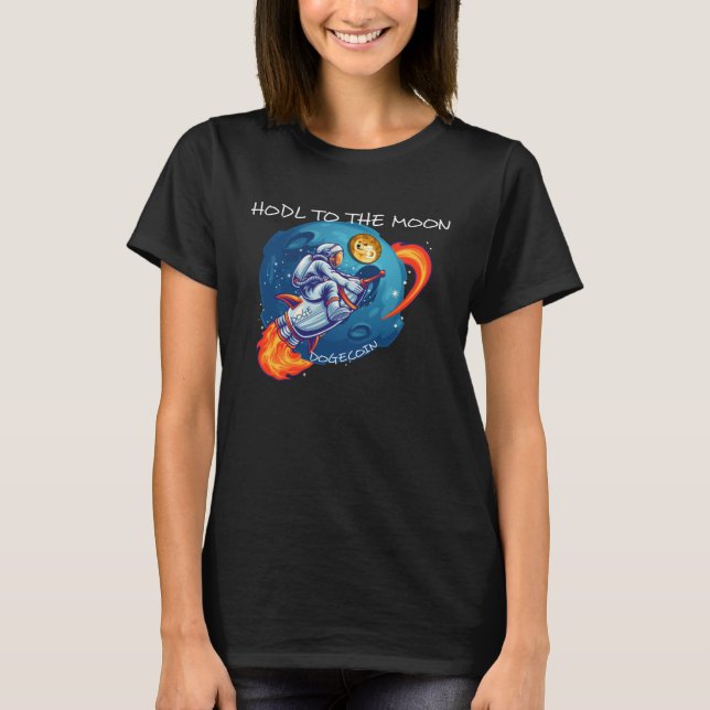 Dogecoin HODL zu dem Kryptokrypto-Mondkryptokurr T-Shirt (Vorderseite)