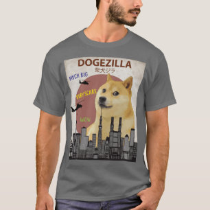 Dogezilla Lustiger Doge Meme Riesen Shiba Inu T-Shirt