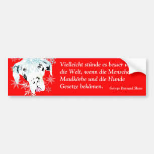 Doggen sprechen die Wahrheit über Welt und Politik Autoaufkleber