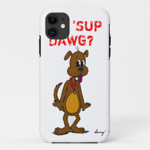 Doggy 'SUP DAWG? iPhone 5 Fall 11 Hülle