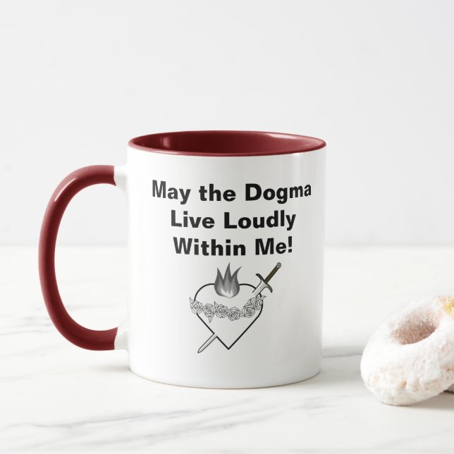 Dogma lebt laut Tasse - aktualisierter Entwurf (Mit Donut)
