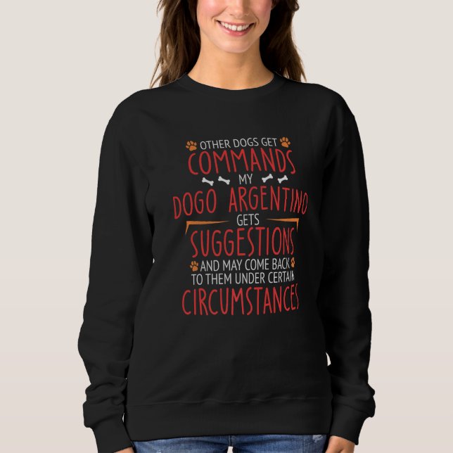 Dogo Argentino Commands Sweatshirt (Vorderseite)
