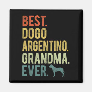 Dogo Argentino Oma Ever Dog liebt Mutter's Da Magnet