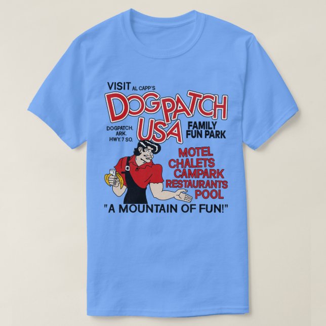 Dogpatch USA Defunktionaler Vergnügungspark besuch T-Shirt (Design vorne)
