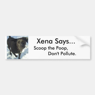 dogs20039, sagt Xena…, verunreinigen nicht,        Autoaufkleber