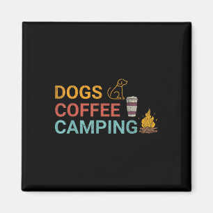 Dogs Coffee Camping Lovers Outdoor Adventure Fun Magnet