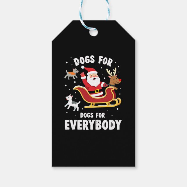 Dogs For Everybody Santa Funny Christmas Xmas (1) Geschenkanhänger (Vorderseite)
