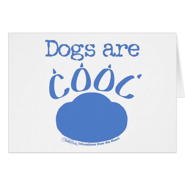 DOGS sind Cool Paw Print (Vorderseite (Horizontal))