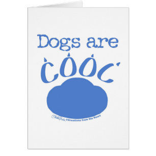 DOGS sind Cool Paw Print