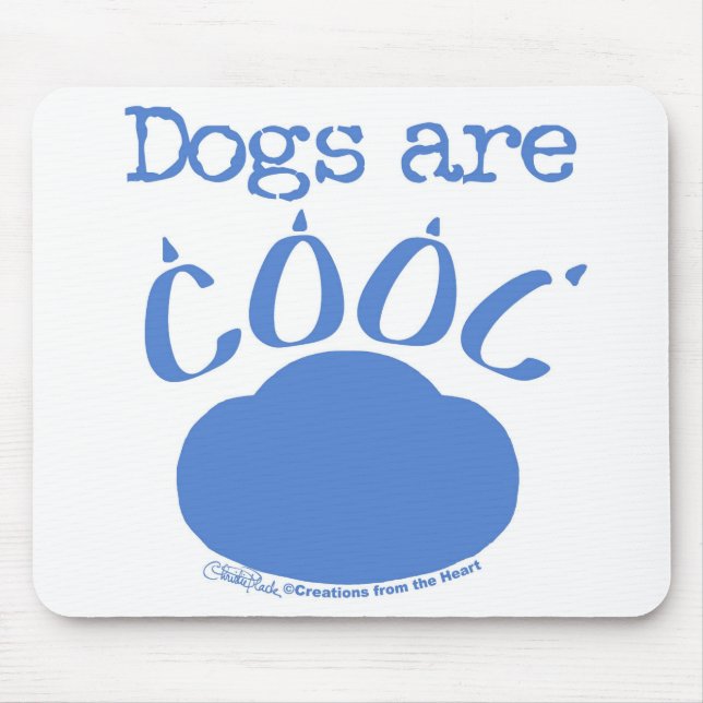 DOGS sind Cool Paw Print Mousepad (Vorne)