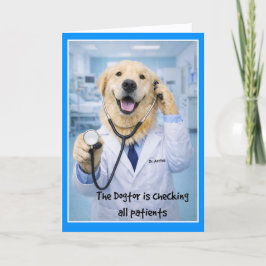 Dogtor Checking On You Get Well Card  ST-3 Karte