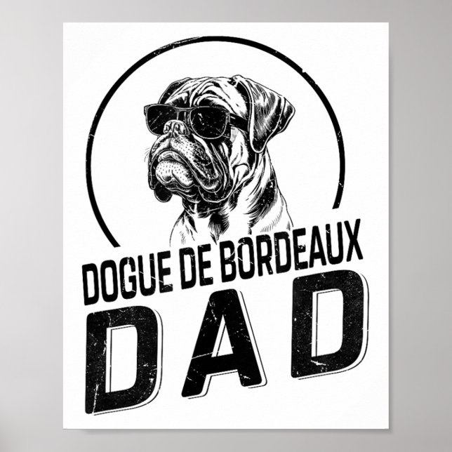 Dogue De Bordeaux Dad Dog Owner For Men Funny Dog  Poster (Vorne)