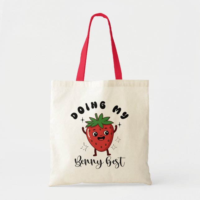 Doing My Berry Best Cute Mental Health Tragetasche (Vorne)