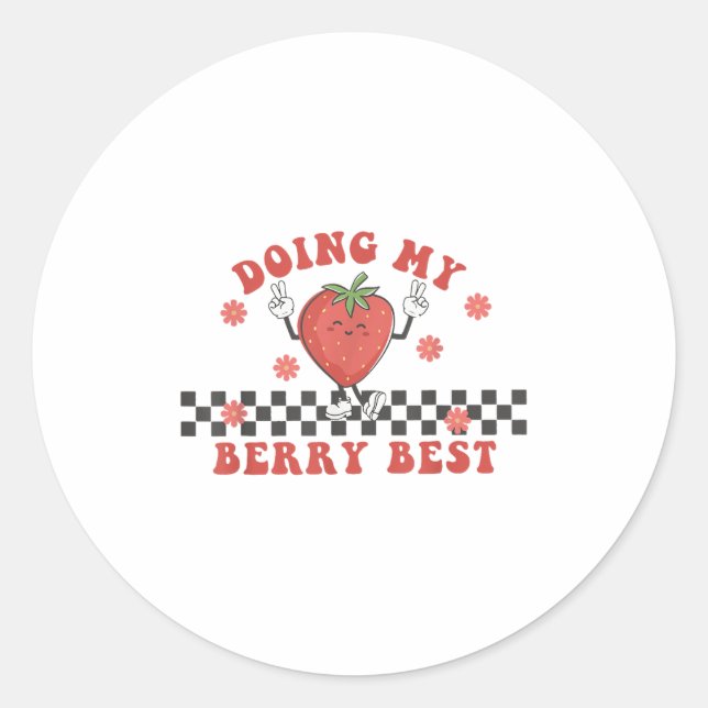 Doing My Berry Strawberry Motivation Insred Groovy Runder Aufkleber (Vorderseite)