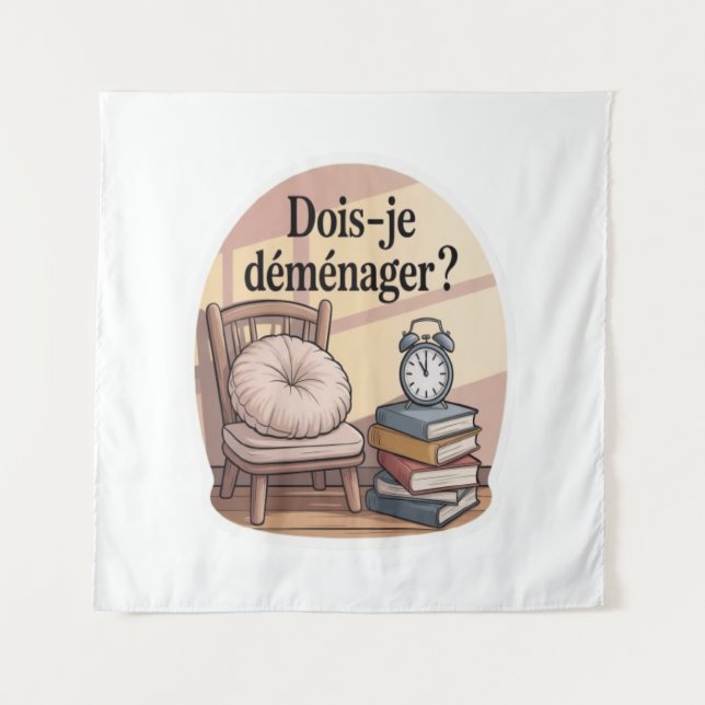 Dois-je déménager ? wandteppich (Vorderseite)