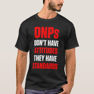 Doktor der Pflegepraxis Dnp Rn Krankenschwester 21 T-Shirt