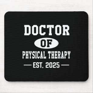 Doktor der Physikalischen Therapie Est 2025 Doktor Mousepad