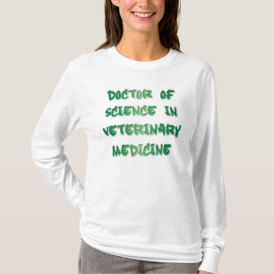 Doktor der Veterinärmedizin T-Shirt