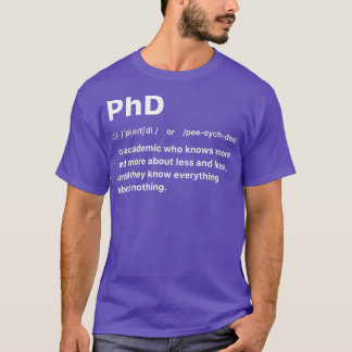 Doktor Ein Akademiker, der mehr und mehr über weni T-Shirt