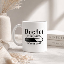Doktor in Arbeit | Future Doctor Tasse