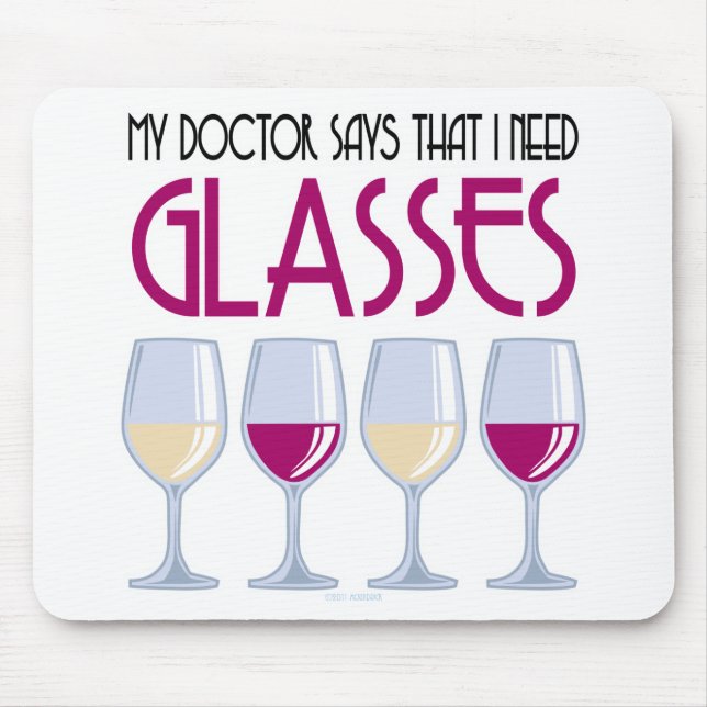 Doktor Says I Need Glasses Mousepad (Vorne)