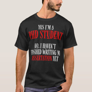 Doktorand Dissertation Doktorat Abschluss _29 T-Shirt