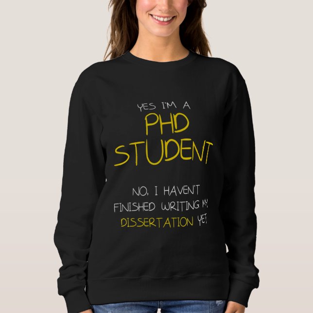 Doktorand Dissertation Doktorat Abschluss 59 Sweatshirt (Vorderseite)