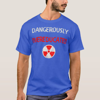 Doktorand Doktorand Doktorandin Ich überlebte G T-Shirt