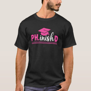 Doktorandin Promotion Doktortitel Abschluss T-Shirt