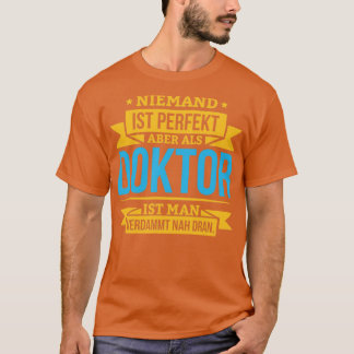Doktorarbeit an Studenten - Dissertation1 T-Shirt