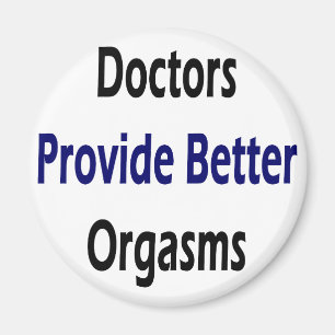 Doktoren Provide Better Orgasms Magnet