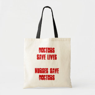 Doktoren Save Lives - Krankenschwestern retten Tragetasche