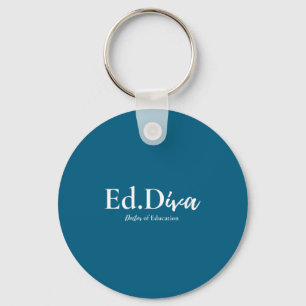 Doktorin der Erziehungswissenschaften EdD Diva Dok Schlüsselanhänger