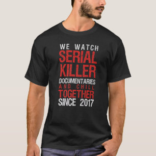 Dokumentation zum Seriellen Killer 2017 T-Shirt