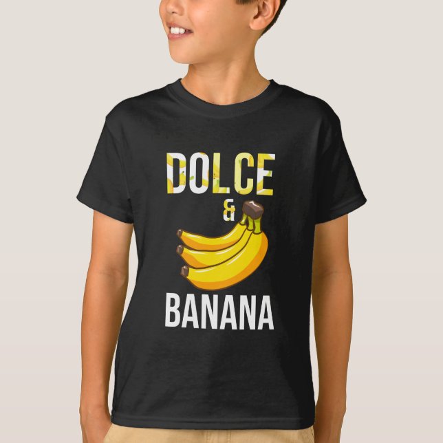 Dolce und Banana- Geschenkidee T-Shirt (Vorderseite)