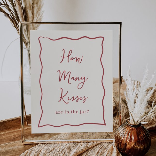 Dolce Vita Brautparty "How many Kisses" Zeichen Poster (Von Creator hochgeladen)