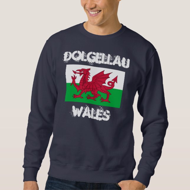 Dolgellau, Wales mit walisischer Flagge Sweatshirt (Vorderseite)