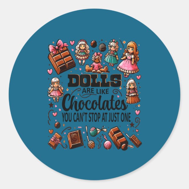 Doll Collector Delight Funny Quote Collecting Hobb Runder Aufkleber (Vorderseite)