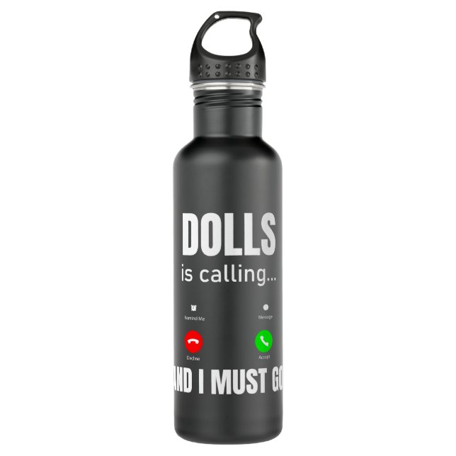 Dollars rufen an und ich muss gehen edelstahlflasche (Vorderseite)