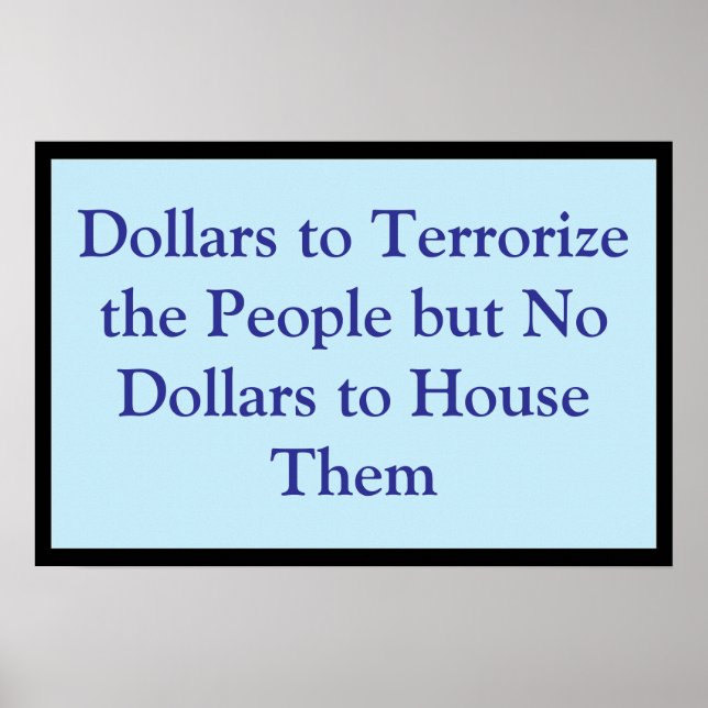 Dollars to Terrorize the People Poster (Vorne)